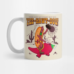 Yee-Hawt-Dog Mug